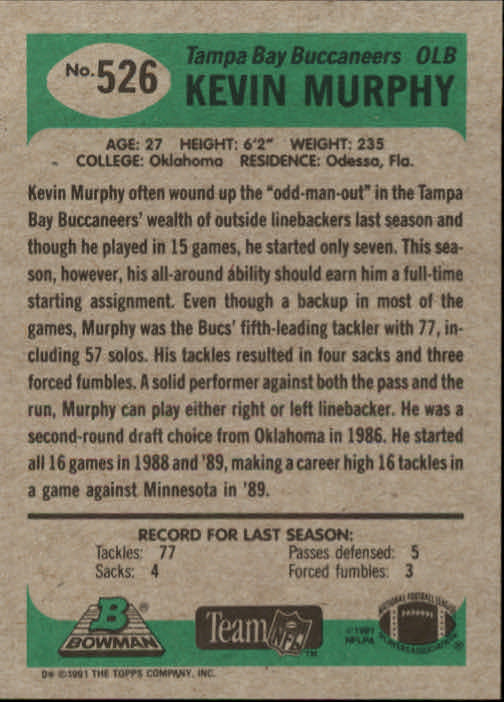 1991 Bowman #526 Kevin Murphy back image