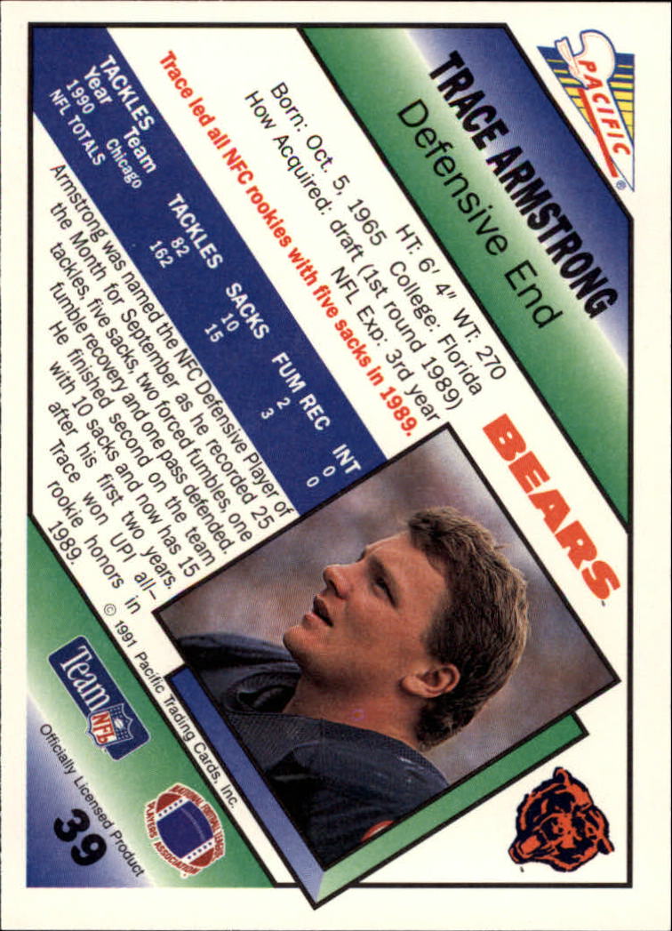 1991 Pacific #39 Trace Armstrong back image
