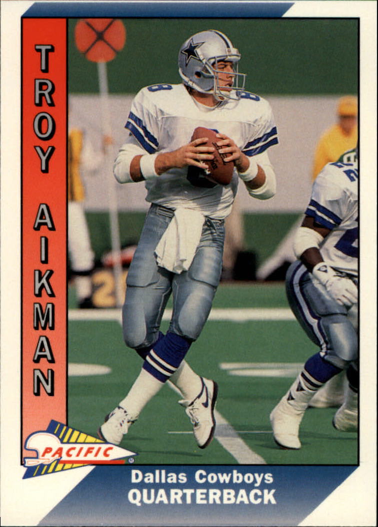 1991 Pacific #93 Troy Aikman UER/(4328 yards is career/total not season; text/has him breaking passing/record which is not true)