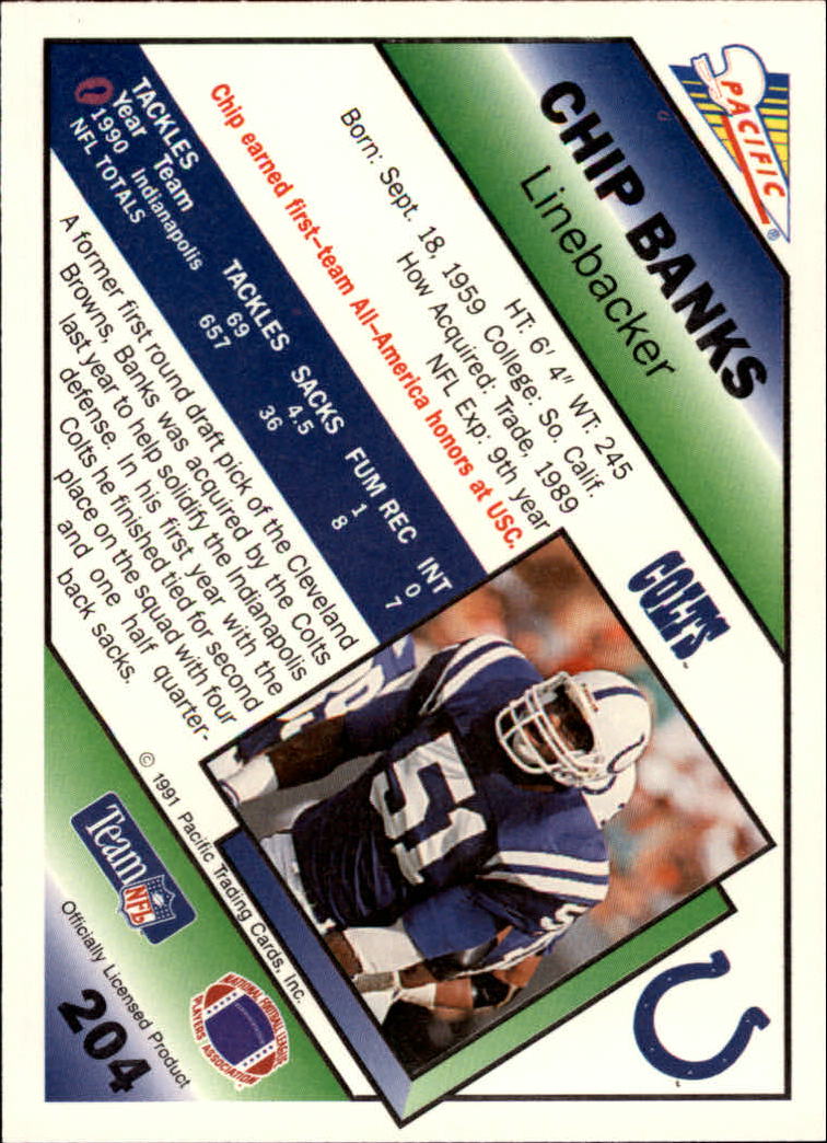 1991 Pacific #204 Chip Banks back image