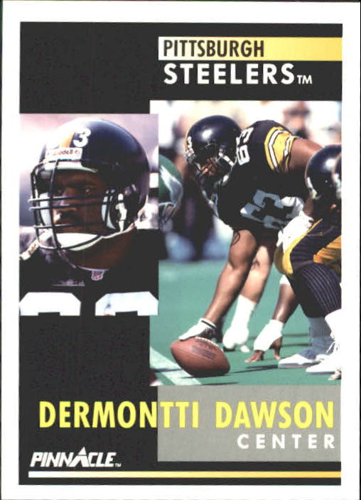 1991 Pinnacle #49 Dermontti Dawson