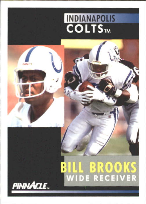 1991 Pinnacle #58 Bill Brooks