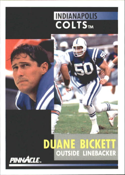 1991 Pinnacle #64 Duane Bickett