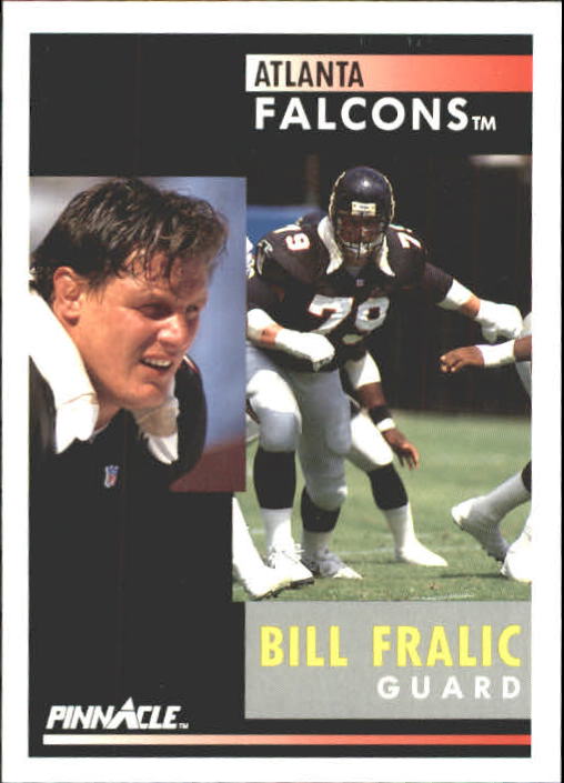 1991 Pinnacle #67 Bill Fralic