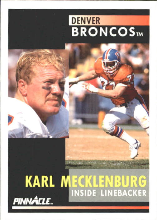 1991 Pinnacle #77 Karl Mecklenburg