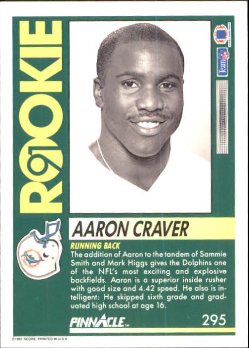 1991 Pinnacle #295 Aaron Craver RC back image