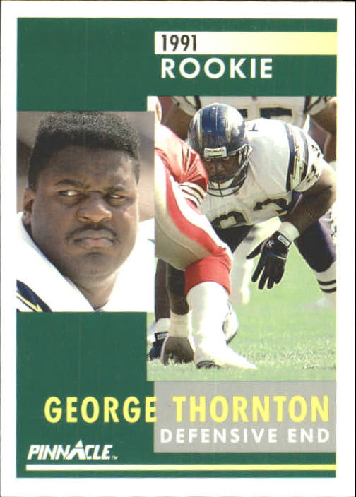 1991 Pinnacle #303 George Thornton RC