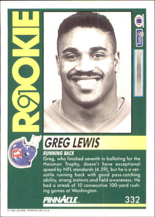 1991 Pinnacle #332 Greg Lewis RC back image
