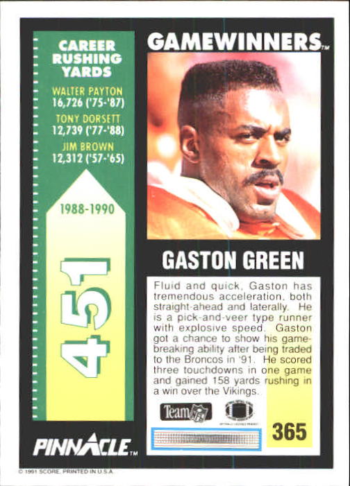 1991 Pinnacle #365 Gaston Green GW back image