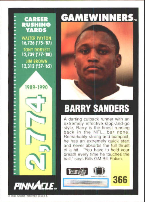 1991 Pinnacle #366 Barry Sanders GW back image