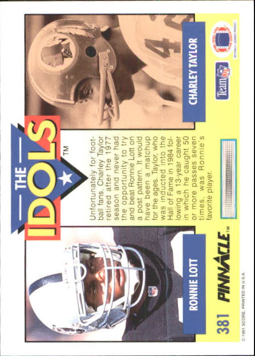 1991 Pinnacle #381 Ronnie Lott/C.Taylor ID back image