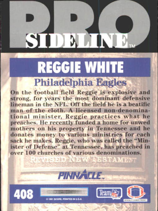 1991 Pinnacle #408 Reggie White SIDE back image