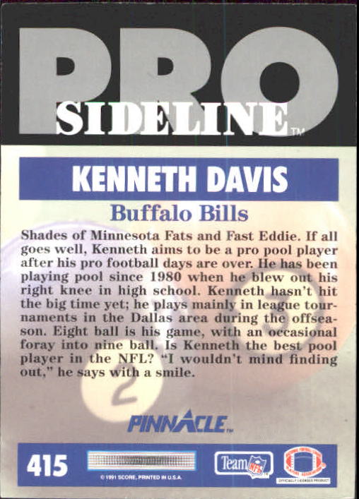1991 Pinnacle #415 Kenneth Davis SIDE back image