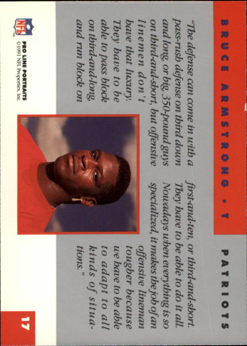 1991 Pro Line Portraits #17 Bruce Armstrong back image