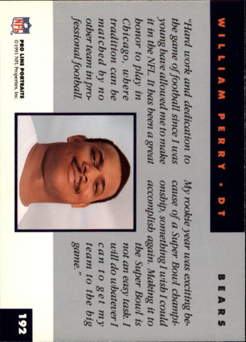 1991 Pro Line Portraits #192 William Perry back image