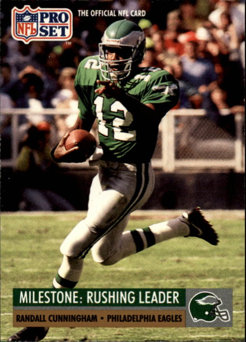 1991 Pro Set #24 Randall Cunningham ML/Leads team in rushing,/fourth straight year UER/(586 rushes, should be 486/average 5.9, should be 7.1)