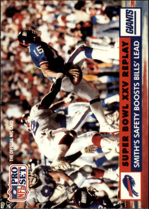 1991 Pro Set #47A Bruce Smith SB/(Official NFL Card in black letters)