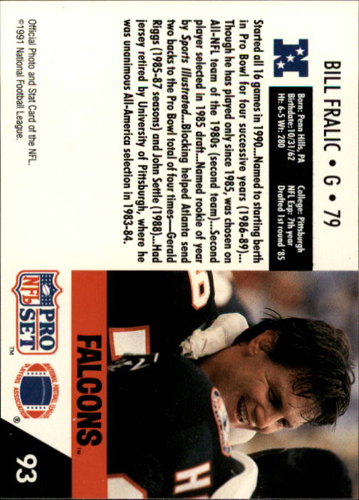 1991 Pro Set #93 Bill Fralic back image