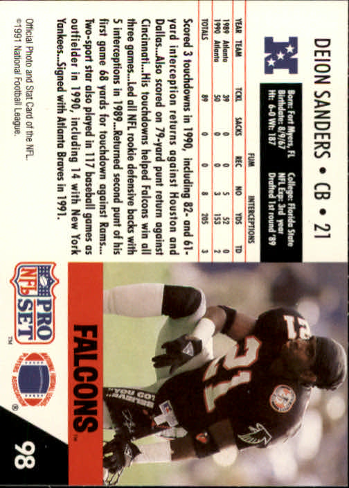 1991 Pro Set #98 Deion Sanders UER/(Career TD's 3, but/only 2 in yearly stats) back image