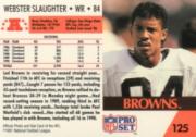 1991 Pro Set #125B Webster Slaughter/(No NFLPA logo on back) back image