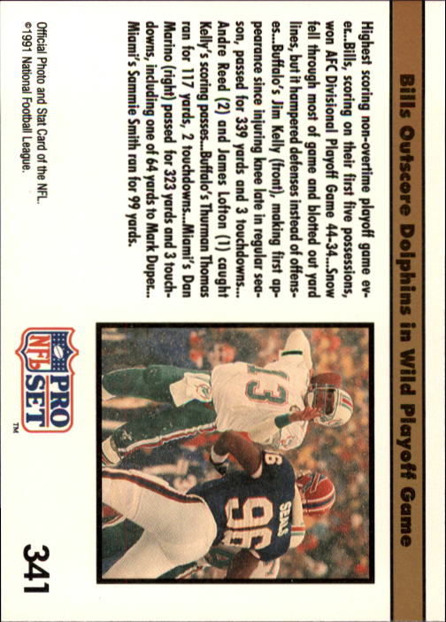 1991 Pro Set #341A Highest Scoring REP/Jim Kelly Passing/(NFLPA logo on back) back image