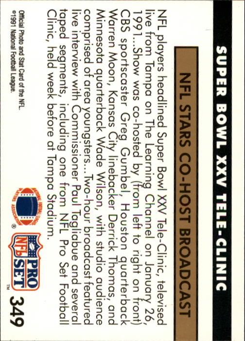 1991 Pro Set #349 Super Bowl XXV/Teleclinic NEW Greg Gumbel/with Warren Moon, Derrick Thomas,/and Wade Wilson) back image
