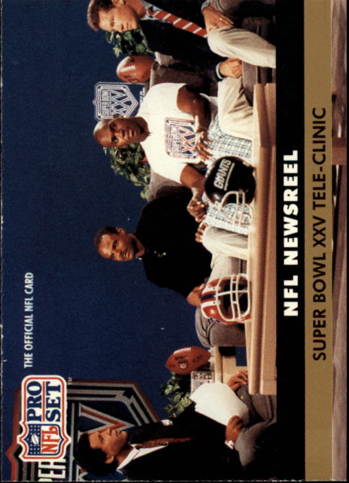 1991 Pro Set #349 Super Bowl XXV/Teleclinic NEW Greg Gumbel/with Warren Moon, Derrick Thomas,/and Wade Wilson)