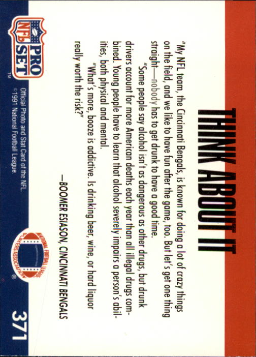 1991 Pro Set #371A Boomer Esiason/Don't Drink/(Player and team name in upper/and lower case type on back) back image
