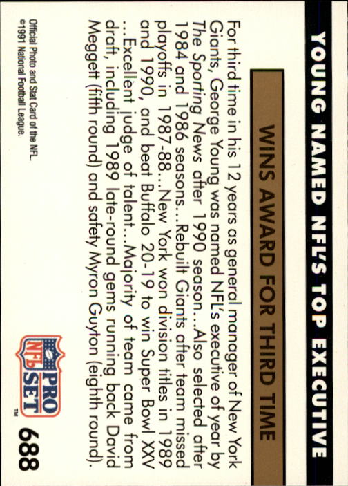 1991 Pro Set #688 George Young GM NEW/is named NFL Executive/of the Year by Sporting News back image