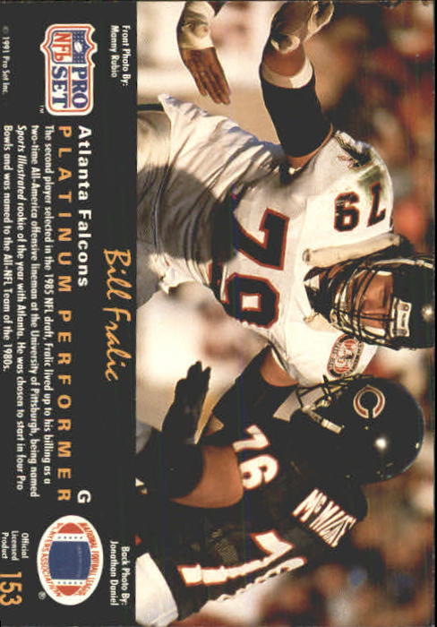 1991 Pro Set Platinum #153 Bill Fralic back image