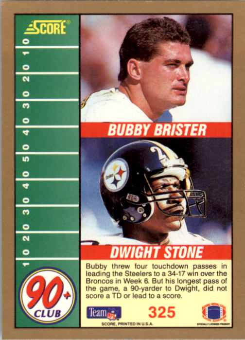 1991 Score #325 Bubby Brister 90/Dwight Stone 90 UER/(No 1991 copyright on back) back image