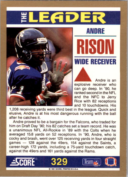 1991 Score #329 Andre Rison TL back image
