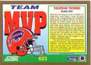 1991 Score #623 Thurman Thomas MVP back image