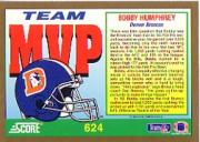 1991 Score #624 Bobby Humphrey MVP back image