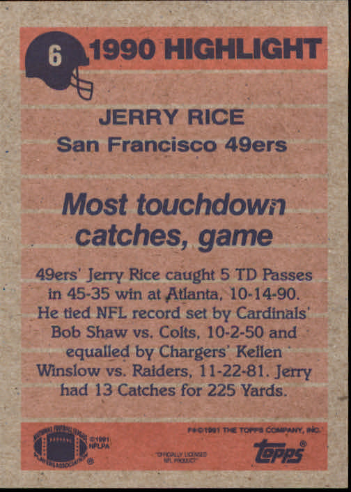 1991 Topps #6 Jerry Rice HL back image