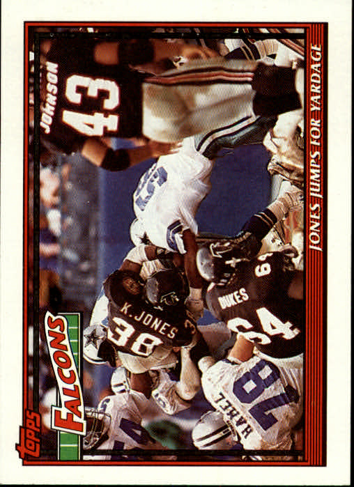 1991 Topps #628 Atlanta Falcons/Team: (Keith) Jones/Jumps for Yardage