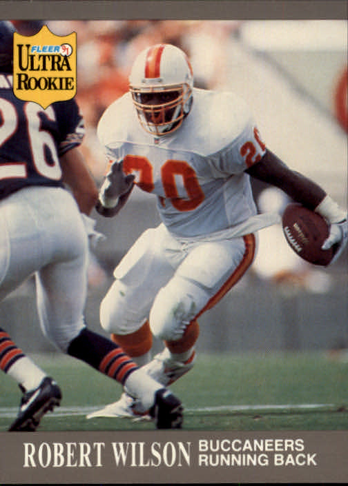 Robert Wilson Rookie 1991 Pro Set #809 Tampa Bay Buccaneers