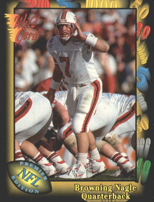 1991 Wild Card #44 Browning Nagle RC