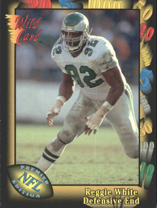 1991 Wild Card #94 Reggie White - NM-MT