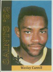 1992 Saints McDag #8 Wesley Carroll