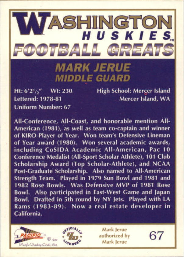 1992 Washington Greats Pacific #67 Mark Jerue back image