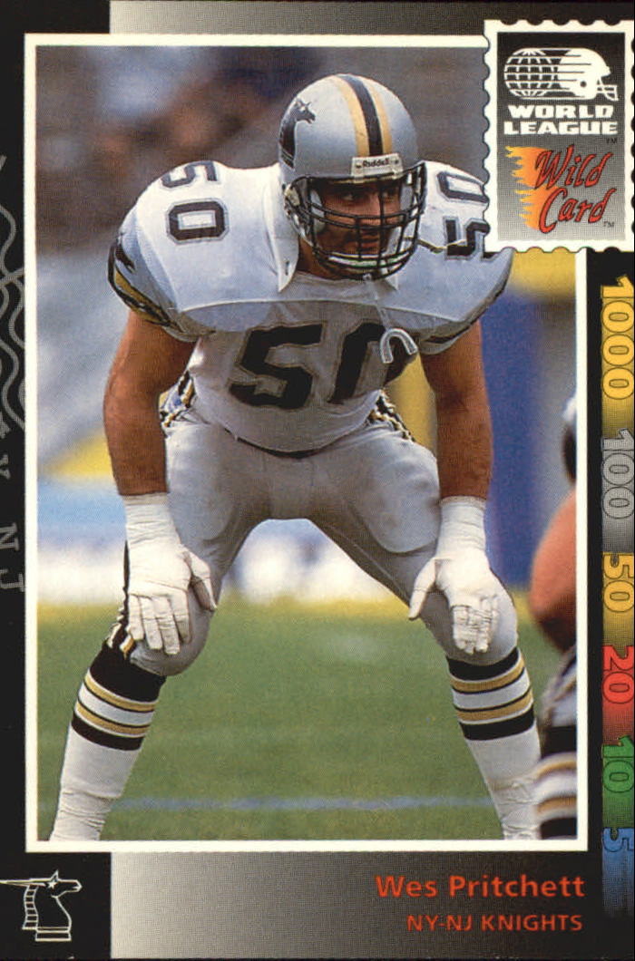 1992 Wild Card WLAF #82 Wes Pritchett - NM-MT