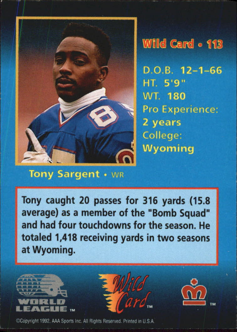 1992 Wild Card WLAF #113 Tony Sargent back image