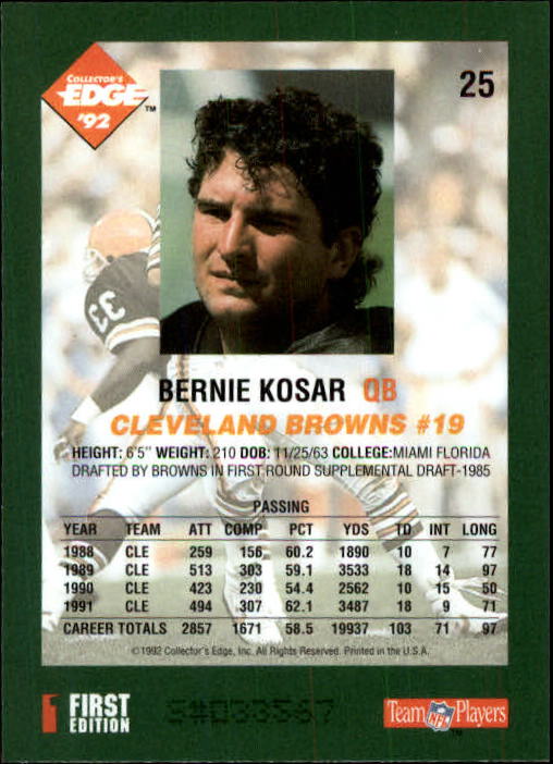1992 Collector's Edge #25 Bernie Kosar back image