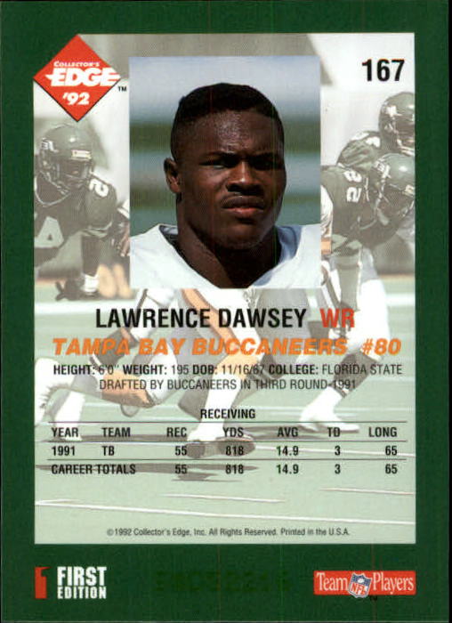 1992 Collector's Edge #167 Lawrence Dawsey back image