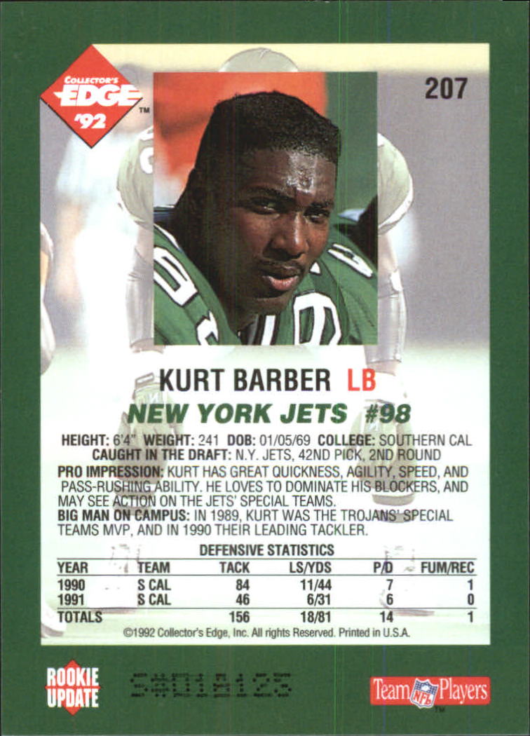 1992 Collector's Edge #207 Kurt Barber RC back image