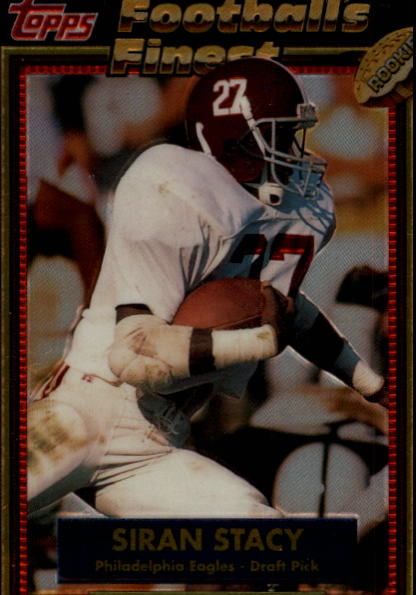 1992 Finest #42 Siran Stacy