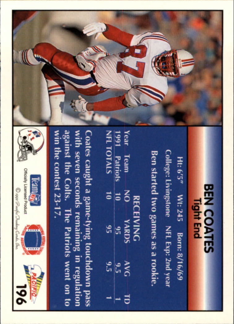 BEN COATES 1992 Pacific #196 Rookie Card RC New England Patriots