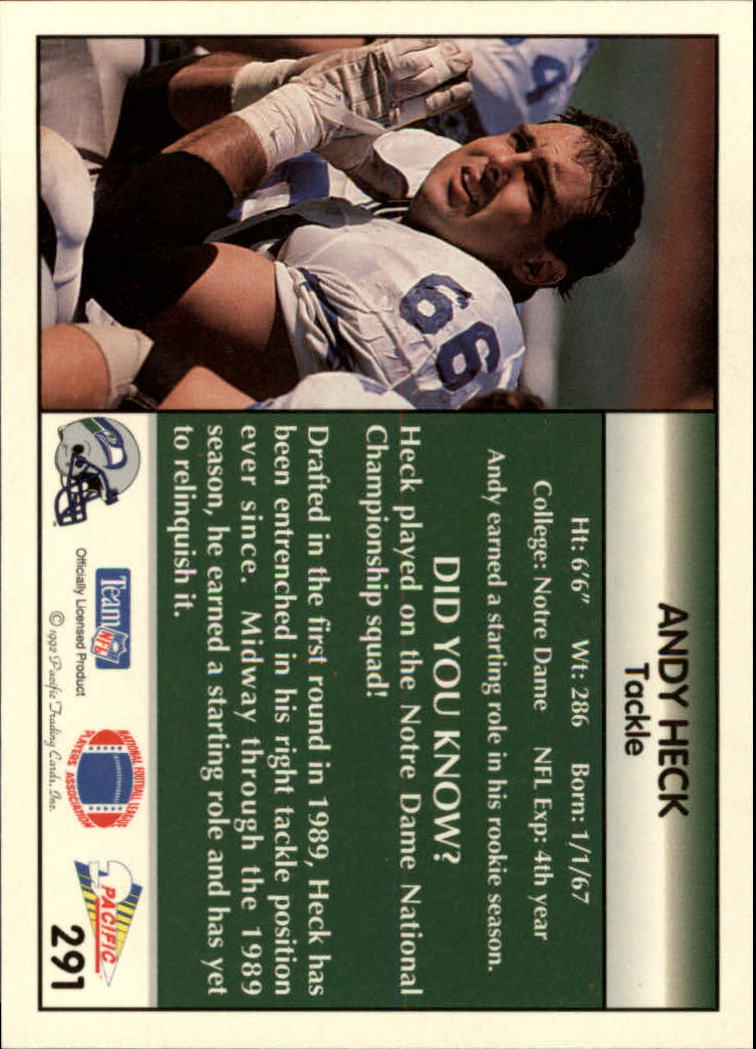 1992 Pacific #291 Andy Heck back image