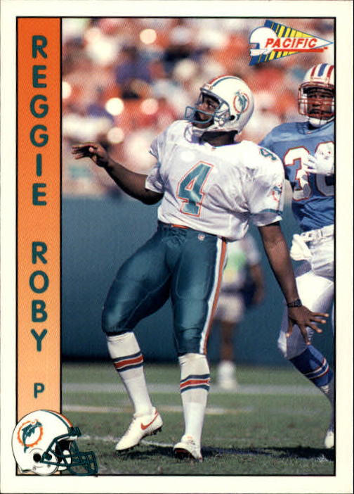 1992 Pacific #489 Reggie Roby